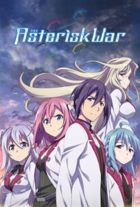 Gakusen Toshi Asterisk Season 2