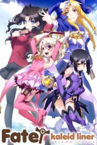 Fate Kaleid Liner PRISMA ILLYA Season 1