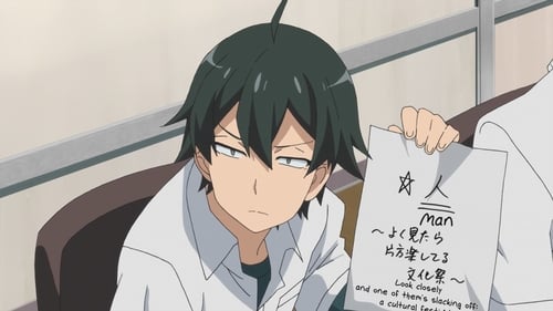 Yahari Ore no Seishun Love Comedy wa Machigatteiru Season 1 EP 11