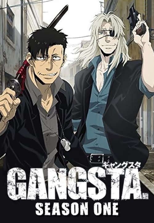 Gangsta. Season 1