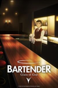 Bartender Kami no Glass บาร์เทนเดอร์ แก้วแห่งเทพเจ้า ตอนที่ 1-10 ซับไทย